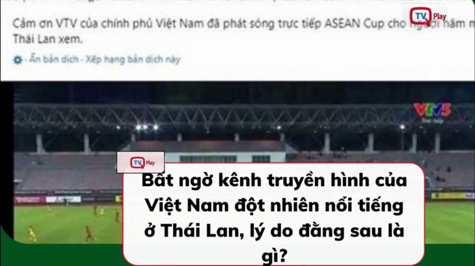 Bất ngờ kênh truyền hình của Việt Nam đột nhiên nổi tiếng ở Thái Lan, lý do đằng sau là gì?