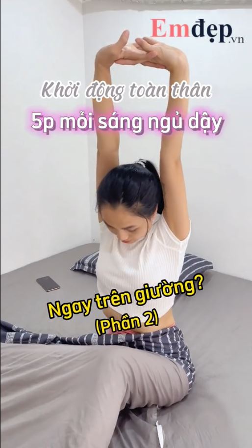 Khởi động toàn thân 5 phút mỗi sáng ngủ dậy ngay trên giường