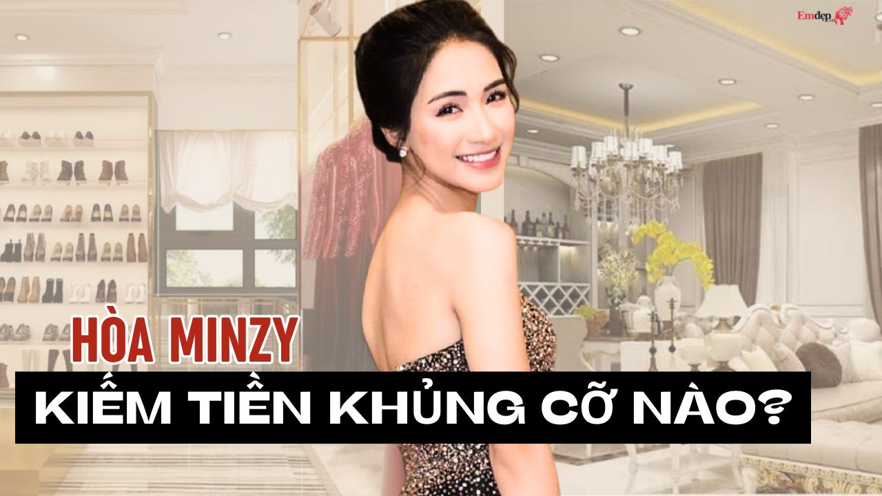 Hòa Minzy kiếm tiền khủng cỡ nào?