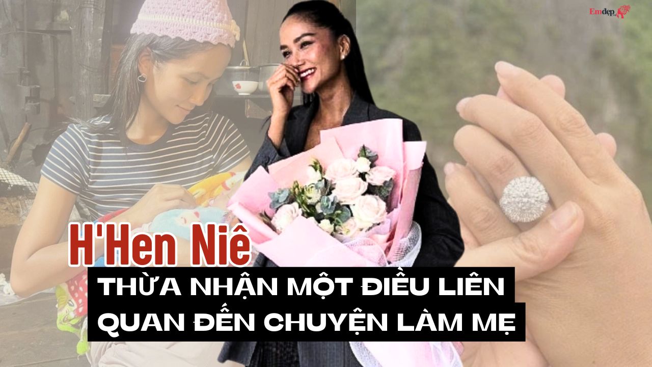 H'Hen Niê thừa nhận một điều liên quan đến chuyện làm mẹ