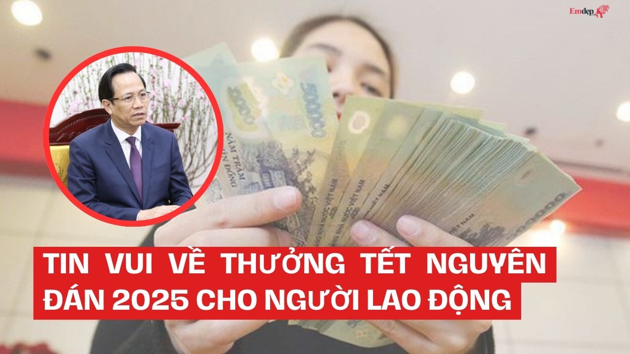 Tin vui về thưởng Tết Nguyên đán 2025 cho người lao động