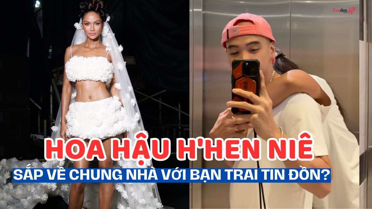 Hoa hậu H'Hen Niê sắp về chung nhà với bạn trai tin đồn?