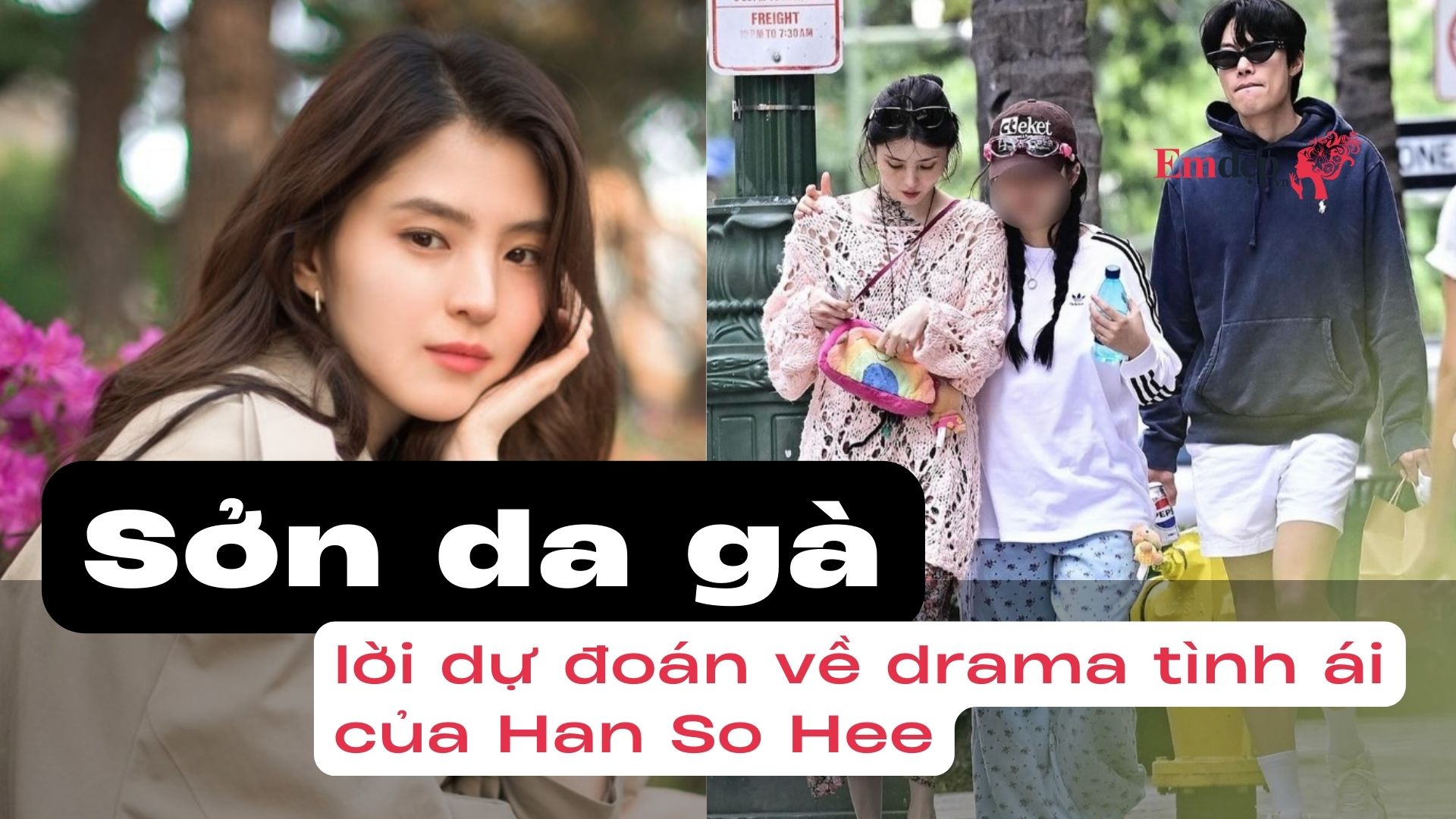 Sởn da gà: lời dự đoán về drama tình ái của Han So Hee