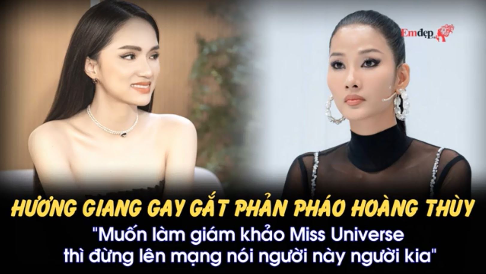 Hương Giang gay gắt phản pháo Hoàng Thùy tại Miss Universe