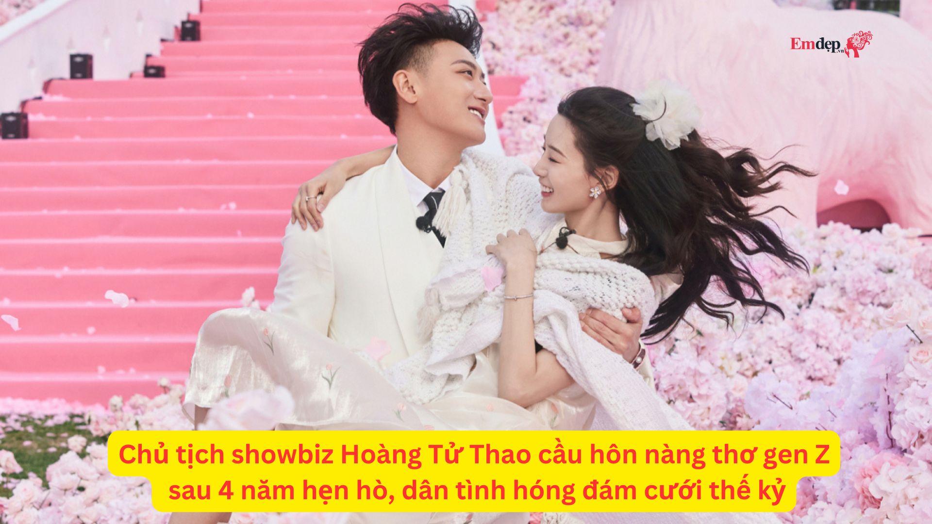 Chủ tịch showbiz Hoàng Tử Thao cầu hôn nàng thơ gen Z sau 4 năm hẹn hò, dân tình hóng đám cưới thế kỷ