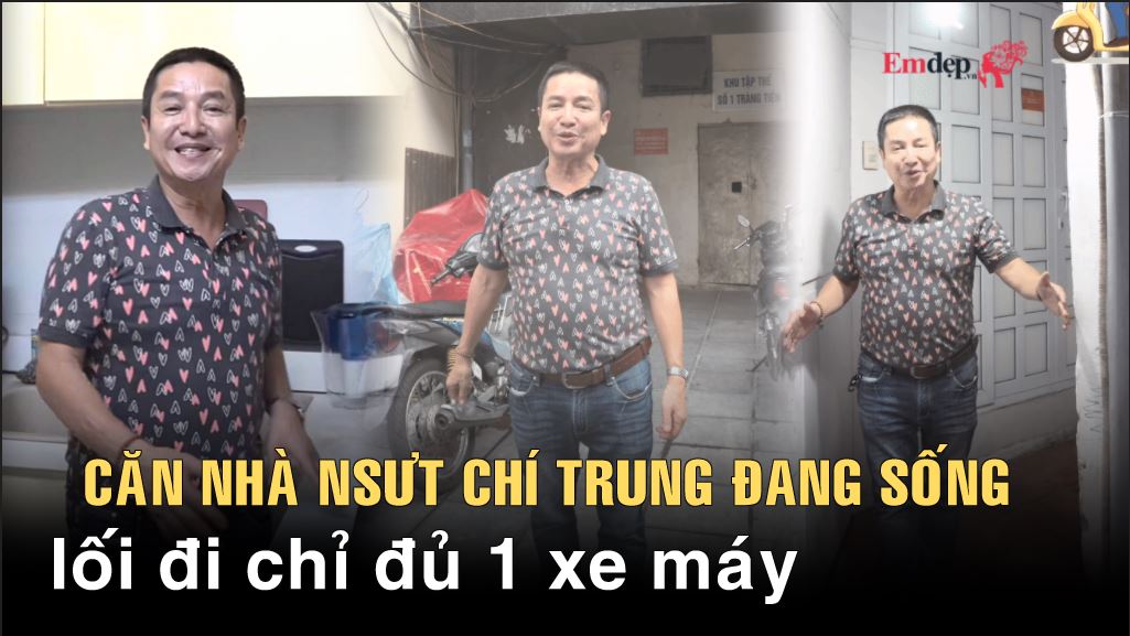 Căn nhà nơi NSƯT Chí Trung đang sống: 'Chỗ này chỉ đủ 1 chiếc xe máy đi vào'