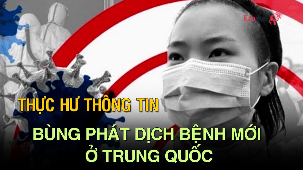 Thực hư thông tin bùng phát dịch bệnh mới ở Trung Quốc