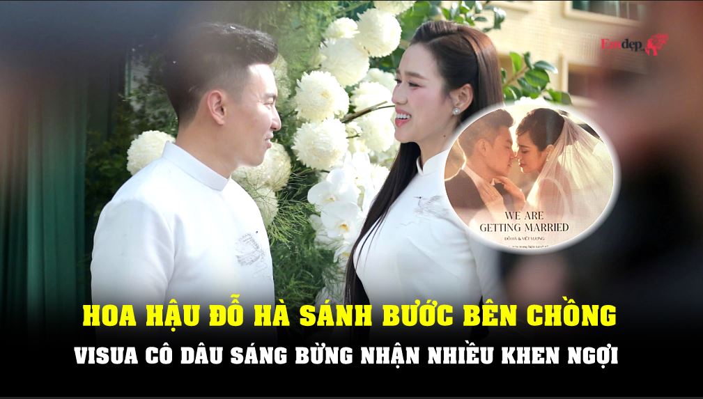 Hoa hậu Đỗ Hà sánh bước bên chồng doanh nhân, visua cô dâu sáng bừng nhận nhiều khen ngợi