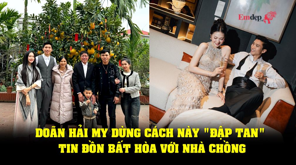 Doãn Hải My dùng cách này "đập tan" tin đồn bất hòa với nhà chồng