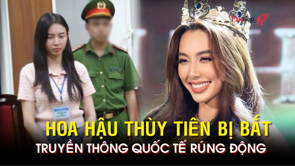 Truyền thông quốc tế rúng động trước việc Hoa hậu Thùy Tiên bị bắt