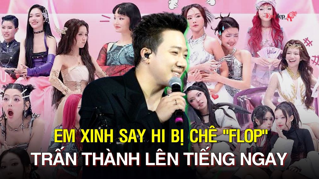 Em xinh say hi bị chê "flop", Trấn Thành lên tiếng ngay