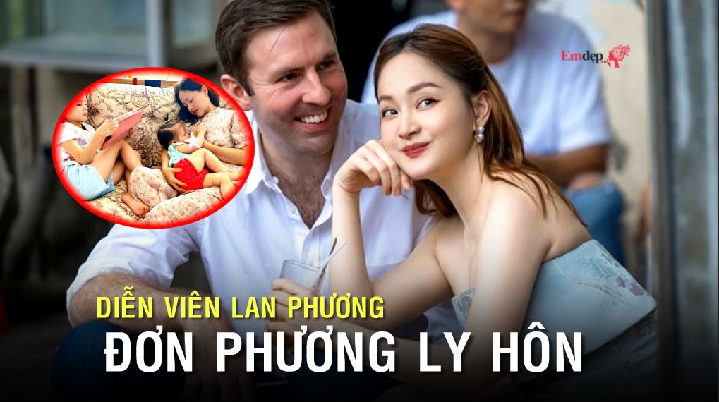 Diễn biến mới chuyện hôn nhân của diễn viên Lan Phương