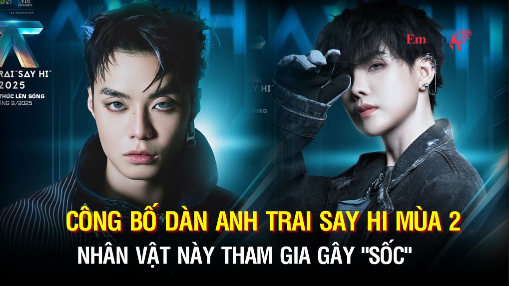 Công bố dàn Anh trai say hi mùa 2, nhân vật này tham gia gây "sốc"