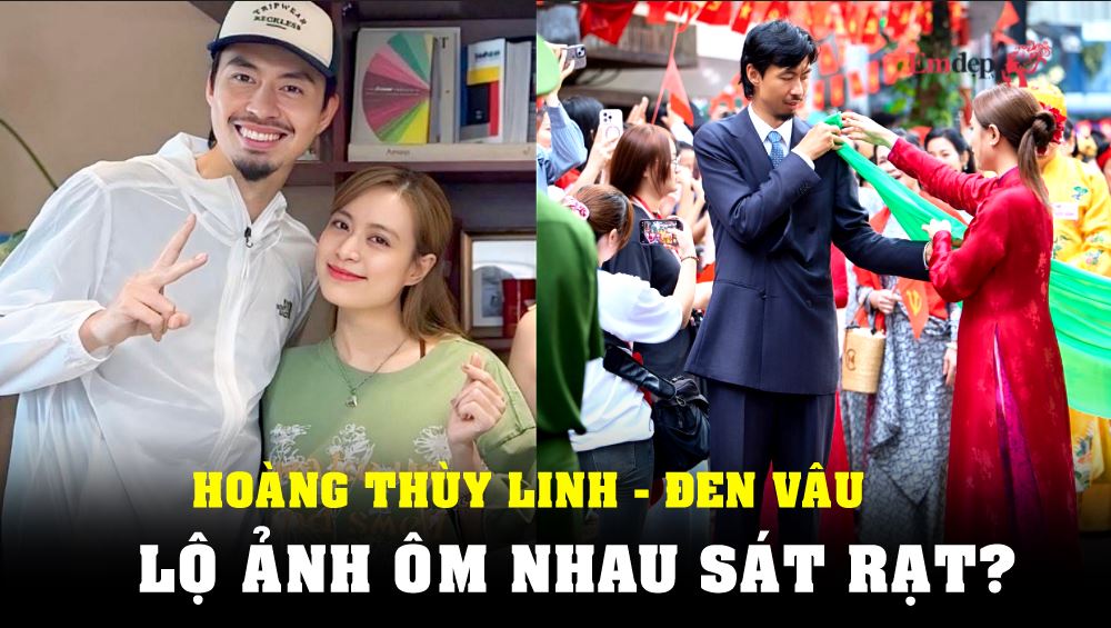 Lộ ảnh Hoàng Thùy Linh - Đen Vâu ôm nhau sát rạt?