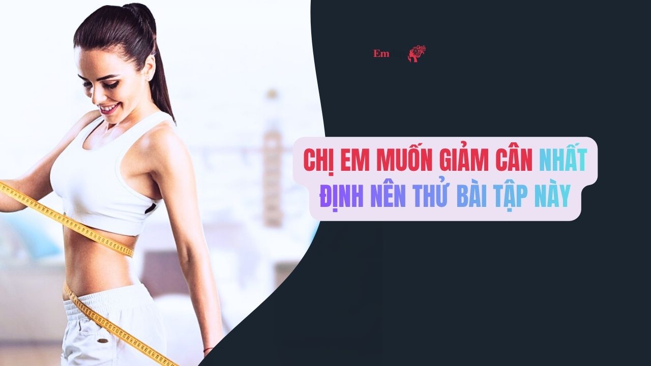 Áp dụng 7 cách này sẽ giảm béo bụng sau 2 tuần