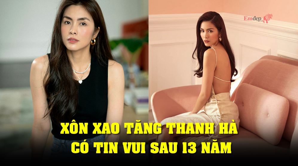 Xôn xao Tăng Thanh Hà có tin vui sau 13 năm