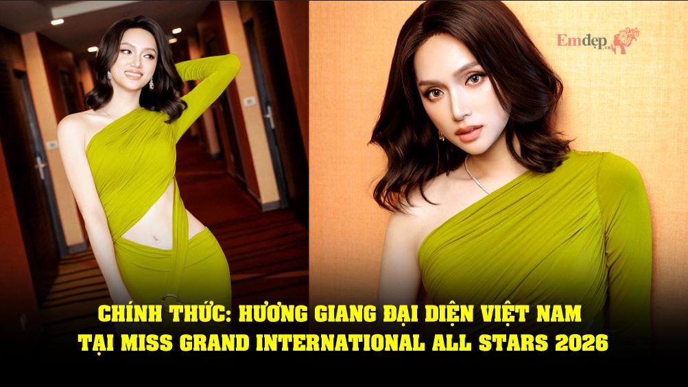 Chính thức: Hương Giang đại diện Việt Nam tại Miss Grand International All Stars 2026