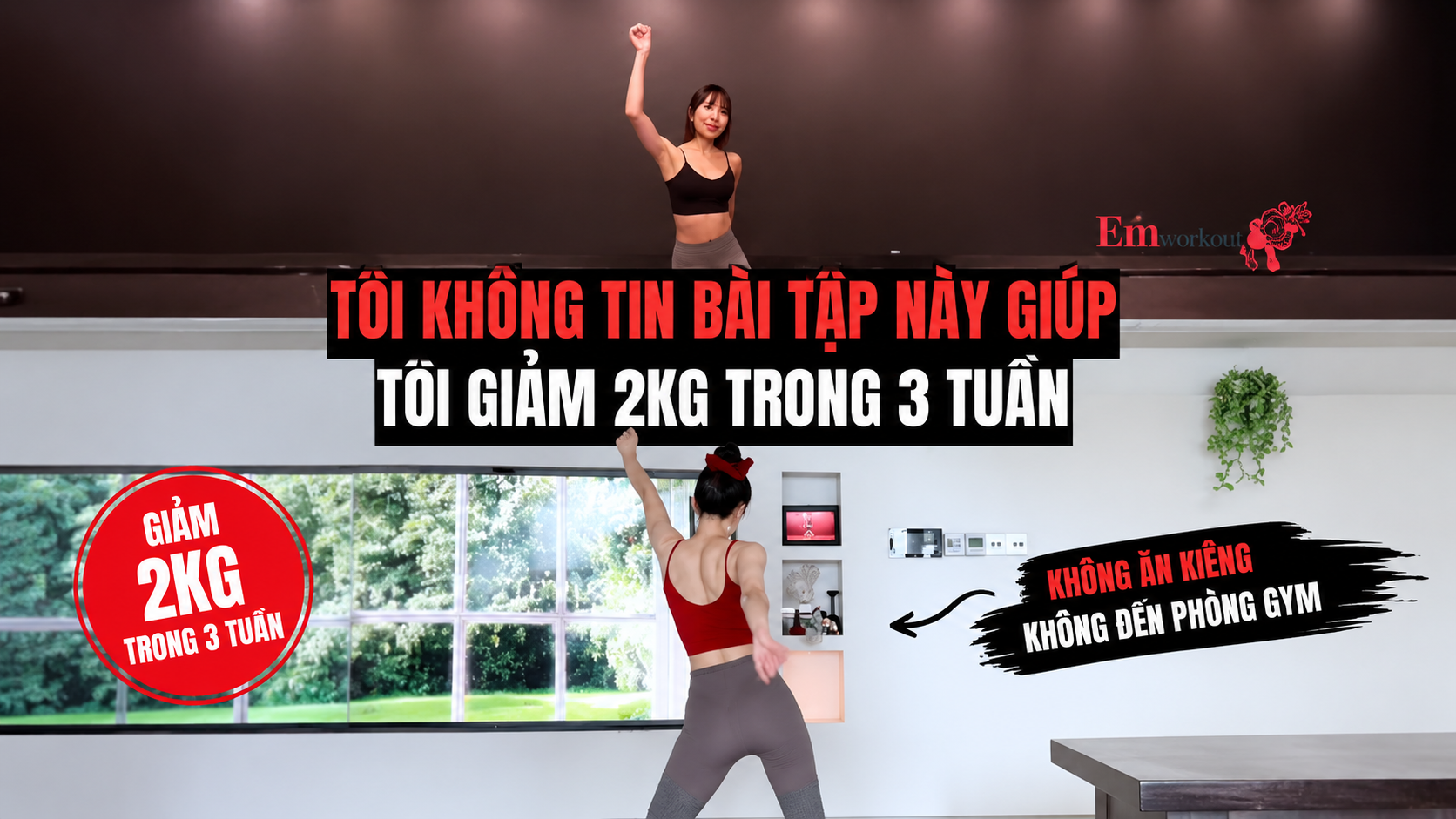 Tôi không tin bài tập này giúp tôi giảm 2kg trong 3 tuần